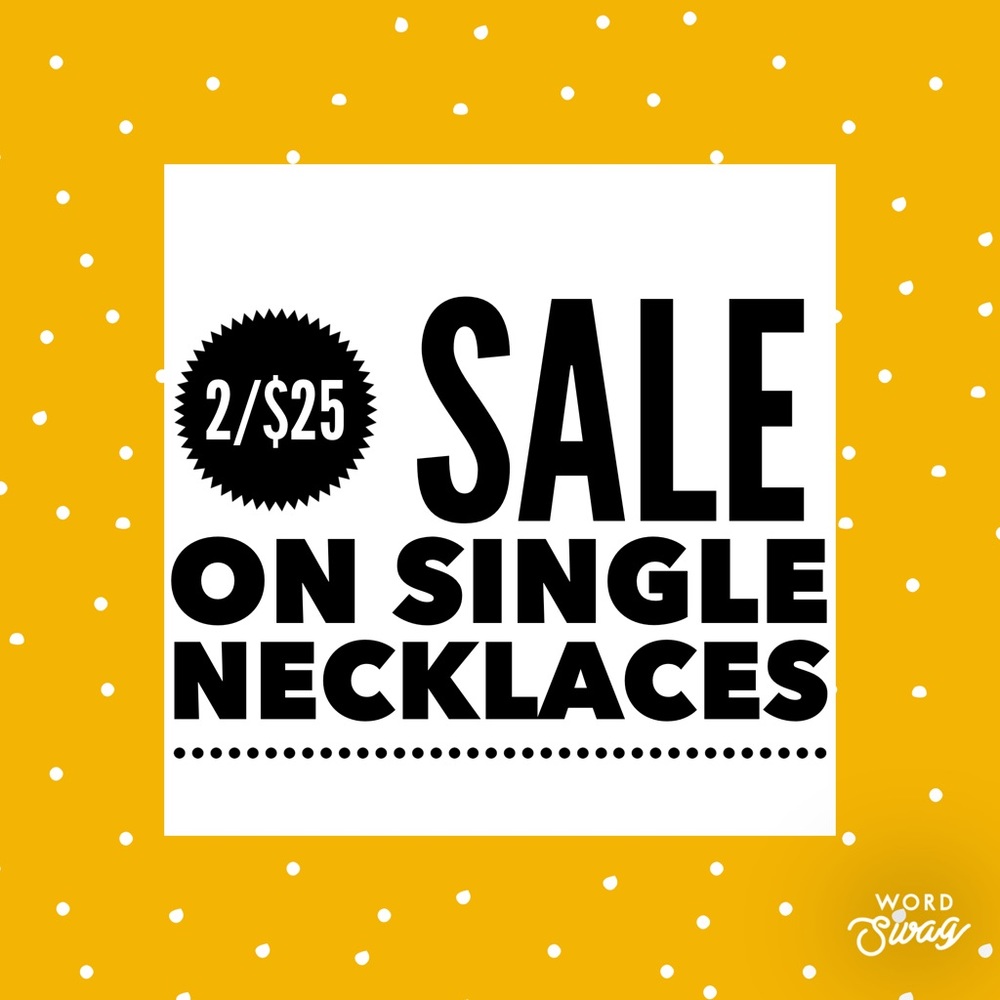 🎉2/$25 Sale on Single Necklaces!